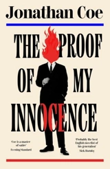 The Proof of My Innocence - Jonathan Coe