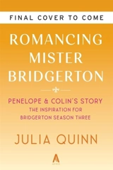 Romancing Mister Bridgerton - Quinn, Julia