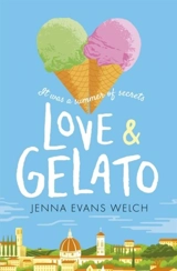 Love and Gelato - Jenna Evans Welch