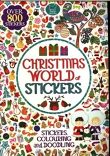 Christmas World of Stickers : Stickers, Colouring and Doodling - Rachel Cloyne