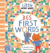 365 First Words : Little Word Whizz - Meredith L. Rowe
