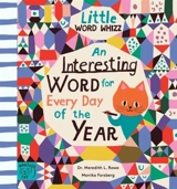 An Interesting Word for Every Day of the Year : Fascinatiing Words for First Readers - Meredith L. Rowe
