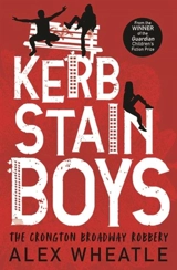 Kerb-Stain Boys - Alex Wheatle