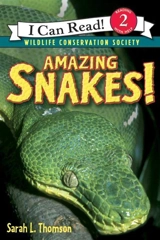 Amazing Snakes ! - Sarah L. Thomson