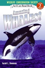 Amazing Whales ! - Sarah L. Thomson