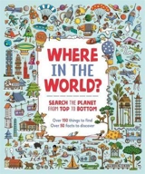 Where in the World ? : Search the Planet from Top to Bottom - Paula Bossio