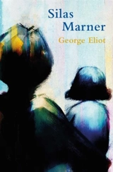 Silas Marner - Eliot, George