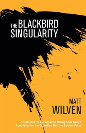 Blackbird Singularity - Wilven, Matt