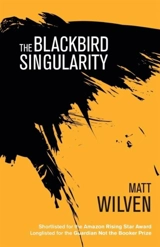 Blackbird Singularity - Wilven, Matt