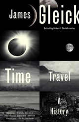 Time Travel : A History - James Gleick