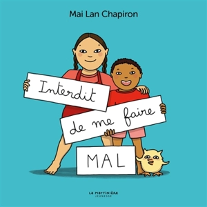 Interdit de me faire mal - Mai Lan Chapiron