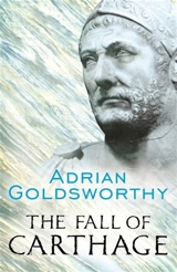 The Fall Of Carthage - Adrian Keith Goldsworthy