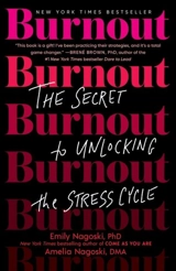 Burnout - Emily Nagoski