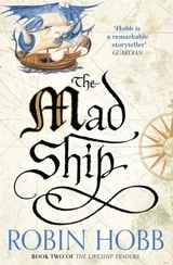 The Mad Ship Vol. 2 - Hobb, Robin