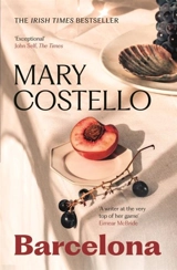Barcelona - Mary Costello
