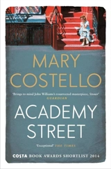 Academy Street - Mary Costello