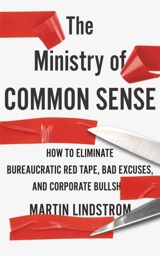 The Ministry of Common Sense - Martin Lindström