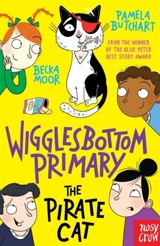 Wigglesbottom Primary : The Pirate Cat - Pamela Butchart