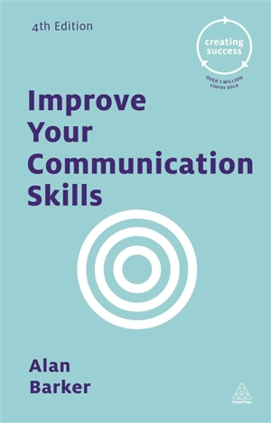 Improve your Communication Skills - Barker, Alan