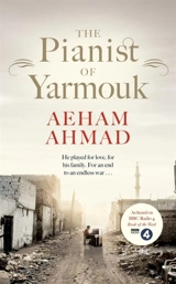 The Pianist of Damascus - Aeham Ahmad
