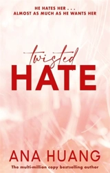 Twisted Hate Vol. 3 - Huang, Ana