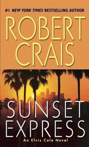 Sunset Express Vol. 6 - Robert Crais