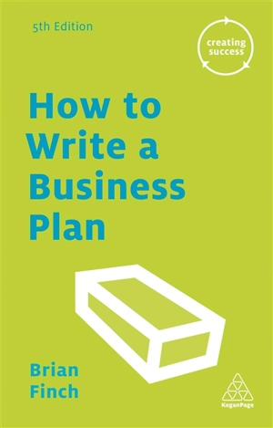 How To Write a Business Plan - Finch, Brian