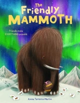 The Friendly Mammoth - Anna Terreros-Martin