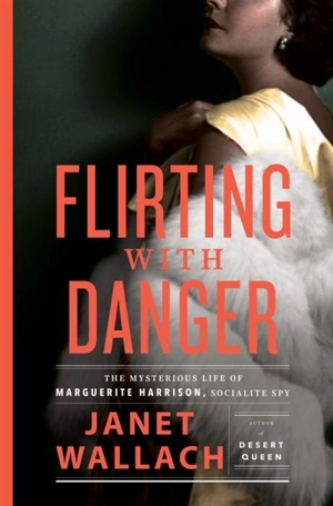 Flirting with Danger - Janet Wallach