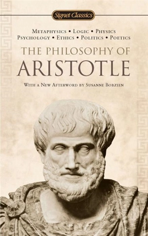 The Philosophy of Aristotle - Aristotle