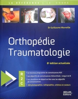 Orthopédie, traumatologie : R2C - Guillaume Wavreille