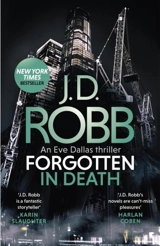 Forgotten In Death Vol. 53 - Robb, J.D.