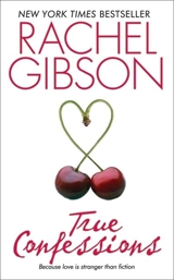 True Confessions - Rachel Gibson