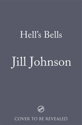 Hell's Bells - Jill Johnson