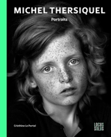 Michel Thersiquel : portraits - Cristhine Le Portal
