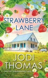Strawberry Lane - Jodi Thomas