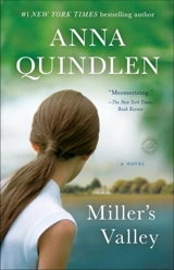 Miller's Valley - Anna Quindlen