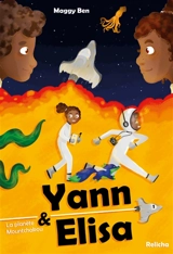 Yann & Elisa : La planète Mountchakou - Maggy Ben