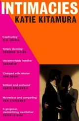 Intimacies - Katie M. Kitamura