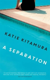 A Separation - Katie M. Kitamura