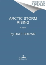Arctic Storm Rising : Nick Flynn Vol. 1 - Brown, Dale