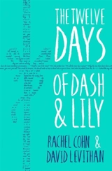 The Twelve Days of Dash and Lily - Rachel Cohn