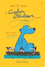 The 13,5 Lives of Captain Bluebeard - Walter Moers