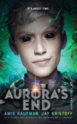 Aurora's End : The Aurora Cycle - Amie Kaufman
