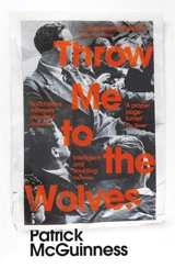 Throw Me to the Wolves - Patrick McGuinness