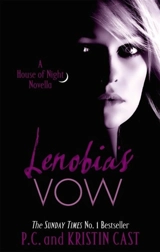 Lenobia's Vow - Cast, P. C.,  Cast, Kristin