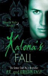 Kalona's Fall - Cast, P. C.,  Cast, Kristin