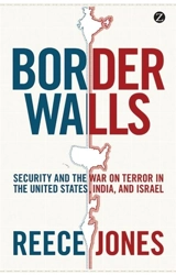 Border Walls - Reece Jones