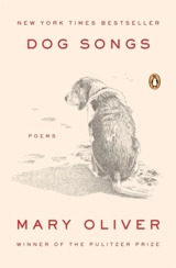 Dog Songs - Mary Oliver