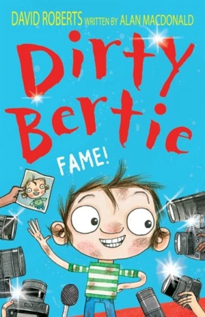 Fame ! : Dirty Bertie : Book Vol. 27 - Roberts, David
